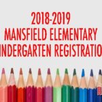2018-2019 Mansfield Elementary Kindergarten Registration