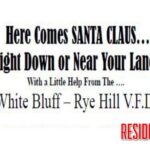 Santa Claus to visit White Bluff-Rye Hill area.